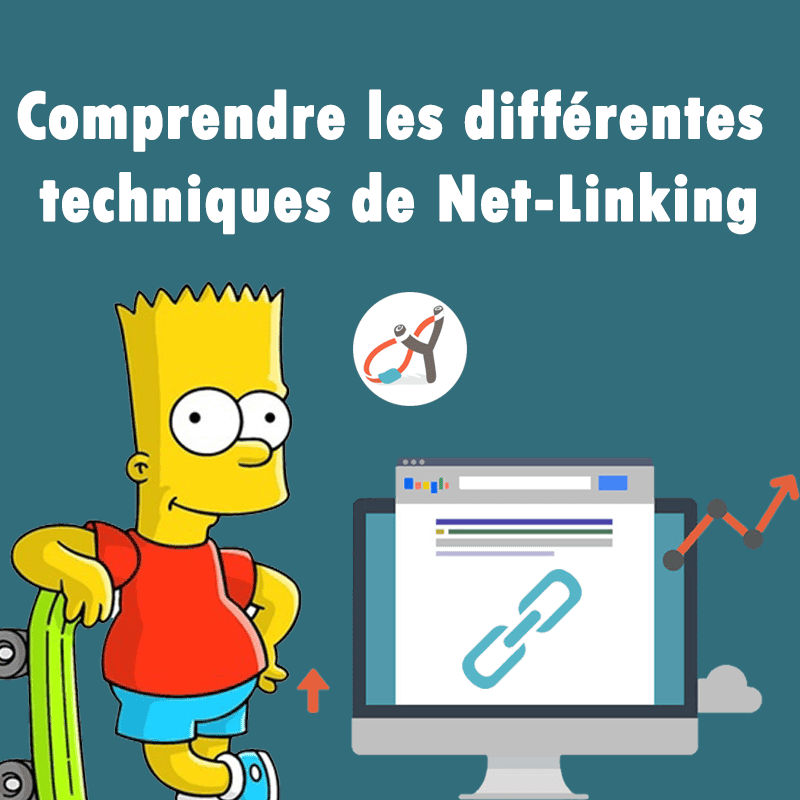 Comprendre les différentes techniques de netlinking