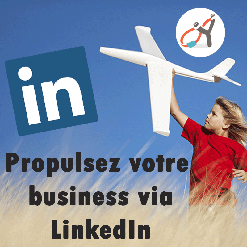 Propulsez votre business via linkedin