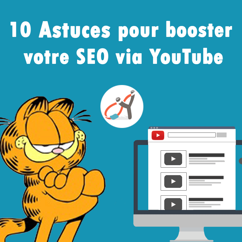 10 Astuces pour booster votre SEO via YouTube