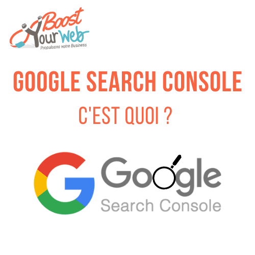 Qu’est-ce que la Google Search Console ?
