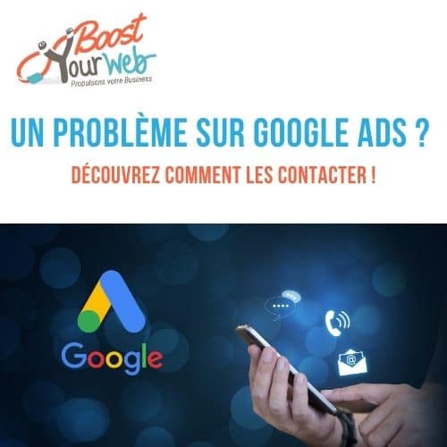 Meilleur moyen de contacter Google Ads