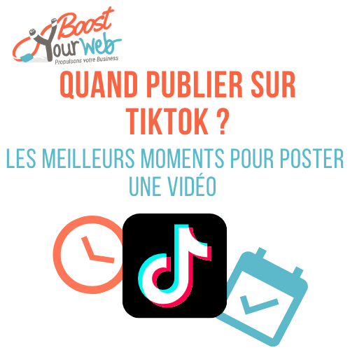 Quand Publier sur TikTok : les Meilleurs Moments pour Poster sur TikTok !