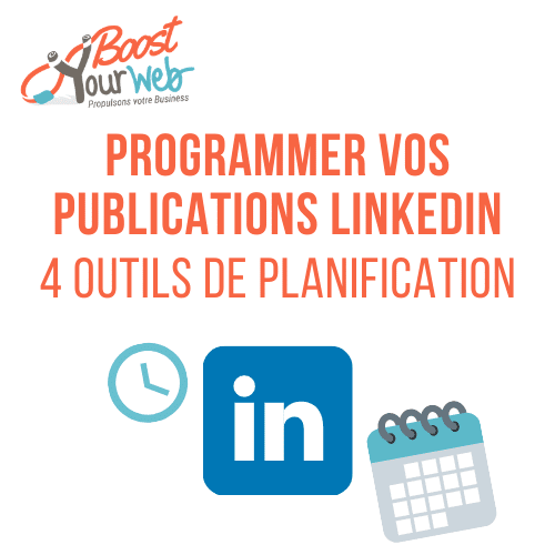 Programmer une publication LinkedIn 3 outils pour vous aider