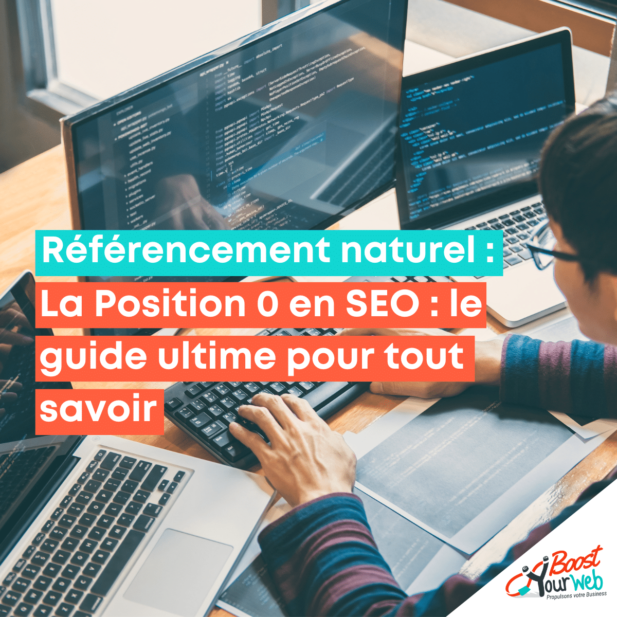 La Position 0 en SEO