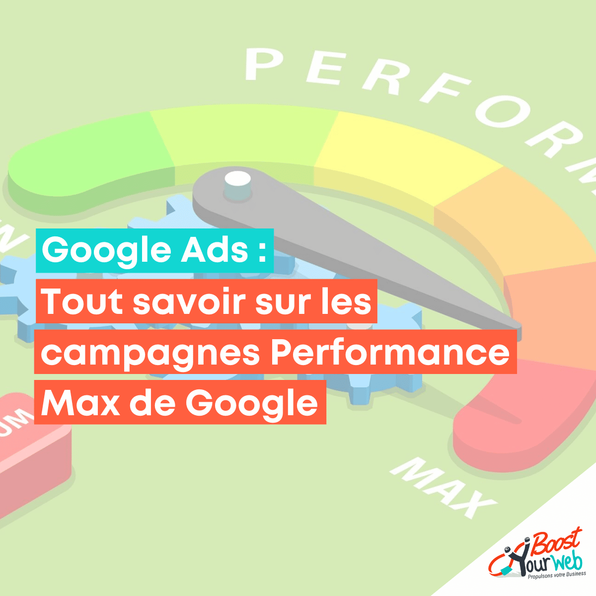 Tout savoir sur les campagnes Performance Max de Google