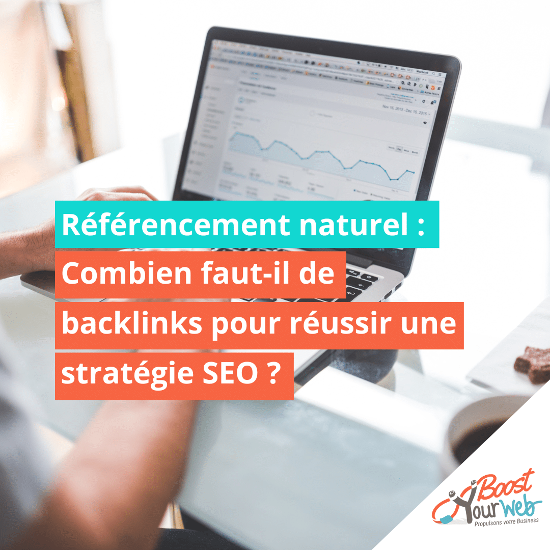 Combien faut-il de backlinks pour réussir une opération SEO ?