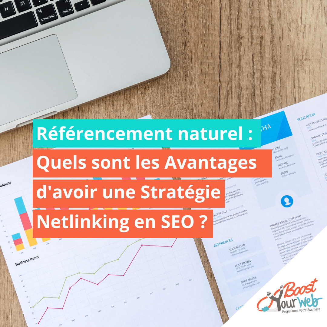 Quels sont les Avantages d’avoir une Stratégie Netlinking en SEO ?